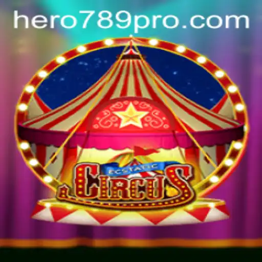EcstaticCircus: A Thrilling Adventure with HERO789